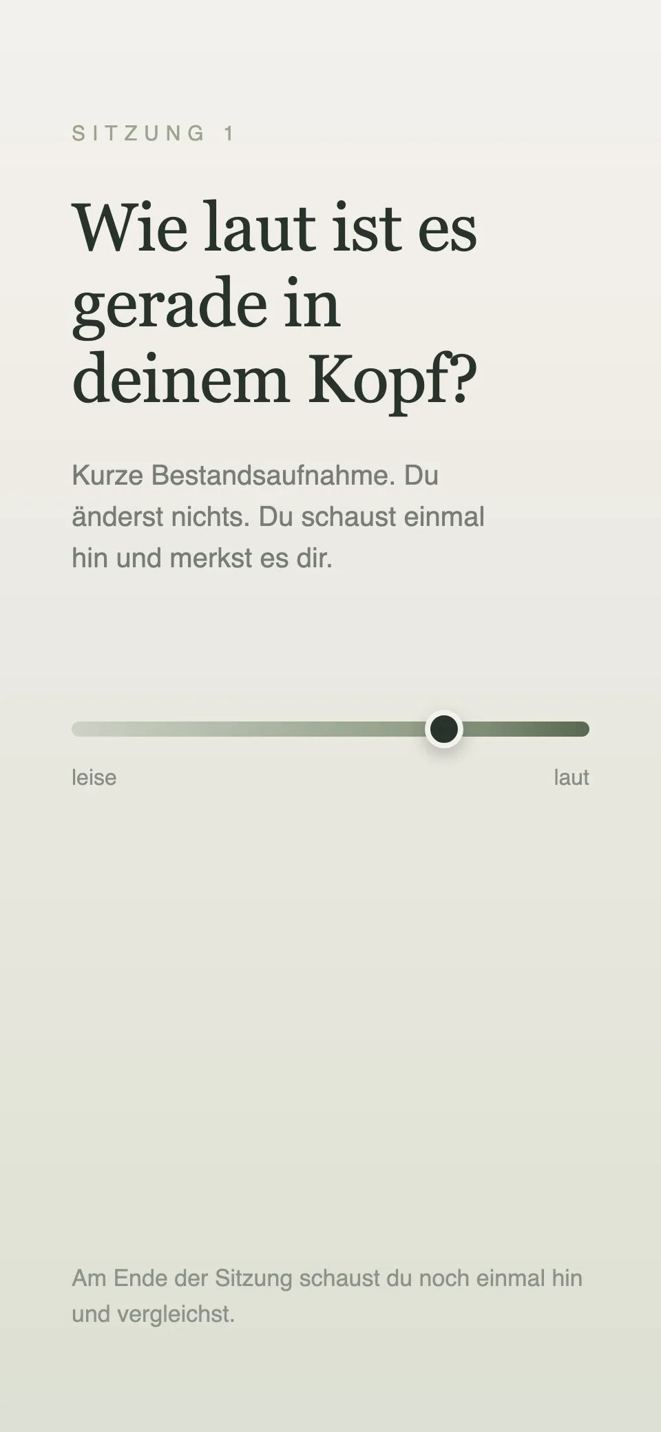 App-Bildschirm: du richtest deine Aufmerksamkeit auf eine Sache